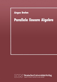 Abbildung von: Parallele lineare Algebra - Deutscher Universitätsverlag