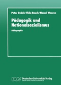 Cover: P&auml;dagogik und Nationalsozialismus - VS Verlag f&uuml;r Sozialwissenschaften