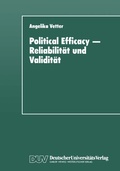 Cover: Political Efficacy - Reliabilit&auml;t und Validit&auml;t - Deutscher Universit&auml;tsverlag