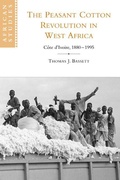 Cover: The Peasant Cotton Revolution in West Africa - Cambridge University Press