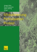 Cover: Globalisierung - Partizipation - Protest - VS Verlag f&uuml;r Sozialwissenschaften