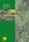Cover: Globalisierung - Partizipation - Protest - VS Verlag f&uuml;r Sozialwissenschaften