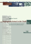 Cover: Segregierte Armut in der Stadt - VS Verlag f&uuml;r Sozialwissenschaften