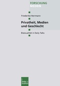 Cover: Privatheit, Medien und Geschlecht - VS Verlag f&uuml;r Sozialwissenschaften