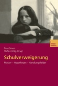 Cover: Schulverweigerung - VS Verlag f&uuml;r Sozialwissenschaften