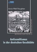Cover: Antisemitismus in der deutschen Geschichte - VS Verlag f&uuml;r Sozialwissenschaften