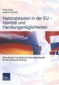 Cover: Nationalstaaten in der EU - Identit&auml;t und Handlungsm&ouml;glichkeiten - VS Verlag f&uuml;r Sozialwissenschaften