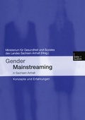 Cover: Gender Mainstreaming in Sachsen-Anhalt - VS Verlag f&uuml;r Sozialwissenschaften