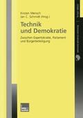 Cover: Technik und Demokratie - VS Verlag f&uuml;r Sozialwissenschaften