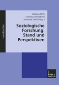 Cover: Soziologische Forschung: Stand und Perspektiven - VS Verlag f&uuml;r Sozialwissenschaften