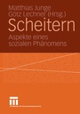 Cover: Scheitern - VS Verlag f&uuml;r Sozialwissenschaften