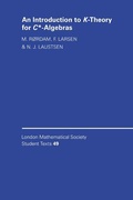 Cover: An Introduction to K-Theory for C*-Algebras - Cambridge University Press