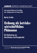 Cover: Ordnung als betriebswirtschaftliches Ph&auml;nomen - Deutscher Universit&auml;tsverlag