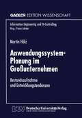 Cover: Anwendungssystem-Planung im Gro&szlig;unternehmen - Deutscher Universit&auml;tsverlag
