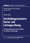 Cover: Entscheidungsorientierte Kosten- und Leistungsrechnung - Deutscher Universit&auml;tsverlag