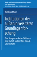 Cover: Institutionen der au&szlig;eruniversit&auml;ren Grundlagenforschung - Deutscher Universit&auml;tsverlag