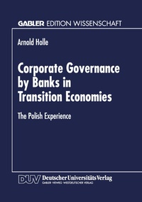 Abbildung von: Corporate Governance by Banks in Transition Economies - Deutscher Universitätsverlag