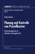Cover: Planung und Kontrolle von Proze&szlig;kosten - Deutscher Universit&auml;tsverlag