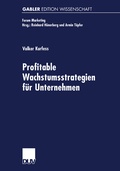 Cover: Profitable Wachstumsstrategien f&uuml;r Unternehmen - Deutscher Universit&auml;tsverlag