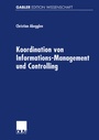 Cover: Koordination von Informations-Management und Controlling - Deutscher Universitätsverlag