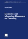 Cover: Koordination von Informations-Management und Controlling - Deutscher Universitätsverlag