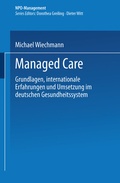 Cover: Managed Care - Deutscher Universit&auml;tsverlag