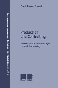 Enlarge image Cover: Produktion und Controlling - Deutscher Universitätsverlag