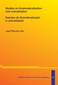 Cover: Studies on Grammaticalization and Lexicalization. Estudos de Gramaticaliza&ccedil;&atilde;o e Lexicaliza&ccedil;&atilde;o - LINCOM GmbH