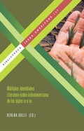 Cover: M&uacute;ltiples identidades - Vervuert Verlagsgesellschaft
