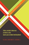 Cover: Cultura, sociedad y democracia en Am&eacute;rica Latina. - Vervuert Verlagsgesellschaft