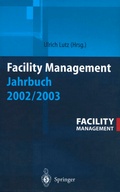 Cover: Facility Management Jahrbuch 2002 / 2003 - Springer