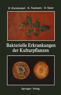 Abbildung von: Bakterielle Erkrankungen der Kulturpflanzen - Springer