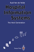Cover: Hospital Information Systems - The Next Generation - Springer