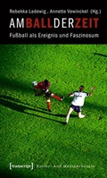 Cover: Am Ball der Zeit - transcript