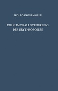 Cover: Die Humorale Steuerung der Erythropoiese - Springer