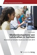 Cover: Medienkompetenz von Lehrkraeften in Sachsen - AV Akademikerverlag