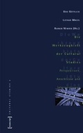 Cover: Die Werkzeugkiste der Cultural Studies - transcript