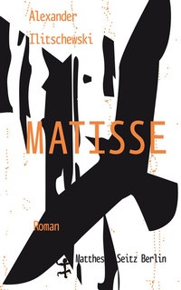 Enlarge image Cover: Matisse - Matthes & Seitz Berlin