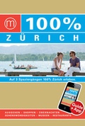Cover: 100% Cityguide Z&uuml;rich - Mo Media