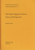 Cover: The Earlier Egyptian Passive - Widmaier, Kai