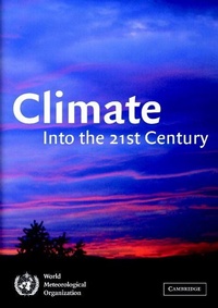 Enlarge image Cover: Climate: Into the 21st Century - Cambridge University Press