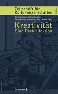 Cover: Kreativit&auml;t. Eine R&uuml;ckrufaktion - transcript