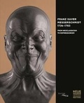 Cover: Franz Xaver Messerschmidt 1736-1783 - Officina Libraria