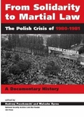 Cover: From Solidarity to Martial Law - Central European University Press