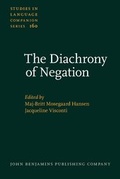 Cover: The Diachrony of Negation - John Benjamins Publishing Co
