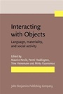 Cover: Interacting with Objects - John Benjamins Publishing Company