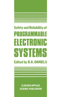 Enlarge image Cover: Safety and Reliability of Programmable Electronic Systems - Springer
