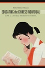 Cover: Educating the Chinese Individual - University of Washington Press