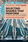 Cover: Financial Times Guide to Selecting Shares that Perform, The - Pearson HigherEducation