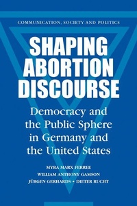 Enlarge image Cover: Shaping Abortion Discourse - Cambridge University Press
